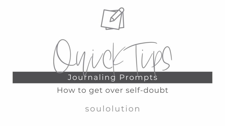 soulolution: how to get over self doubt
